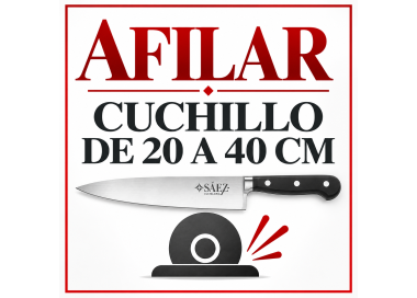 Afilado de Cuchillos de 20 a 40 cm | Cuchillería Sáez